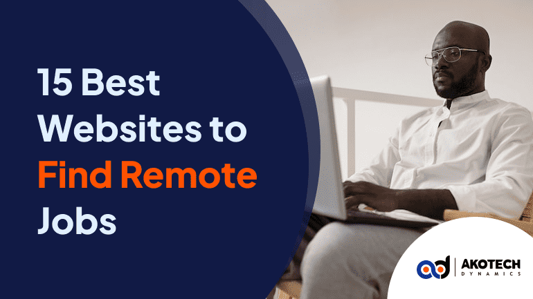15 Best Websites to Find Remote Jobs and Earn in Dollars
